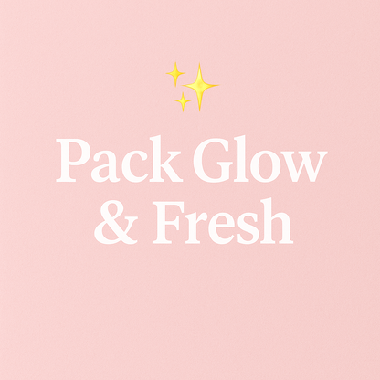 💎  Pack Glow & Fresh 💎